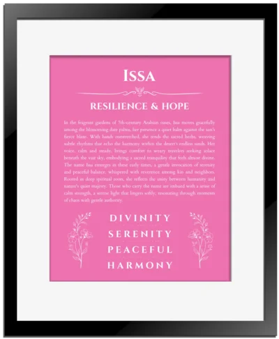 Issa name origin print with meaning and traits in pink with black matte frame