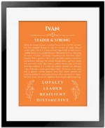 Ivan name origin print with meaning and traits in orange with black matte frame