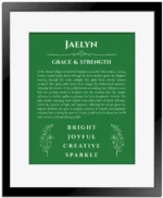 Jaelyn custom name art showing meaning and origin in dark green with black matte frame