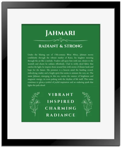 Jahmari personalized name print with origin and traits in dark green with black matte frame