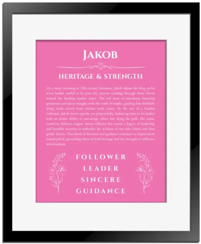 Jakob custom name art showing meaning and origin in pink with black matte frame