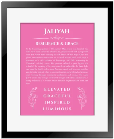 Jaliyah name meaning gift print in pink with black matte frame
