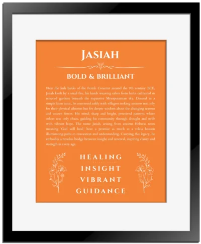 Jasiah name origin print with meaning and traits in orange with black matte frame