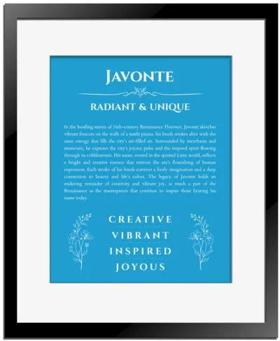 Javonte name meaning gift print in blue with black matte frame