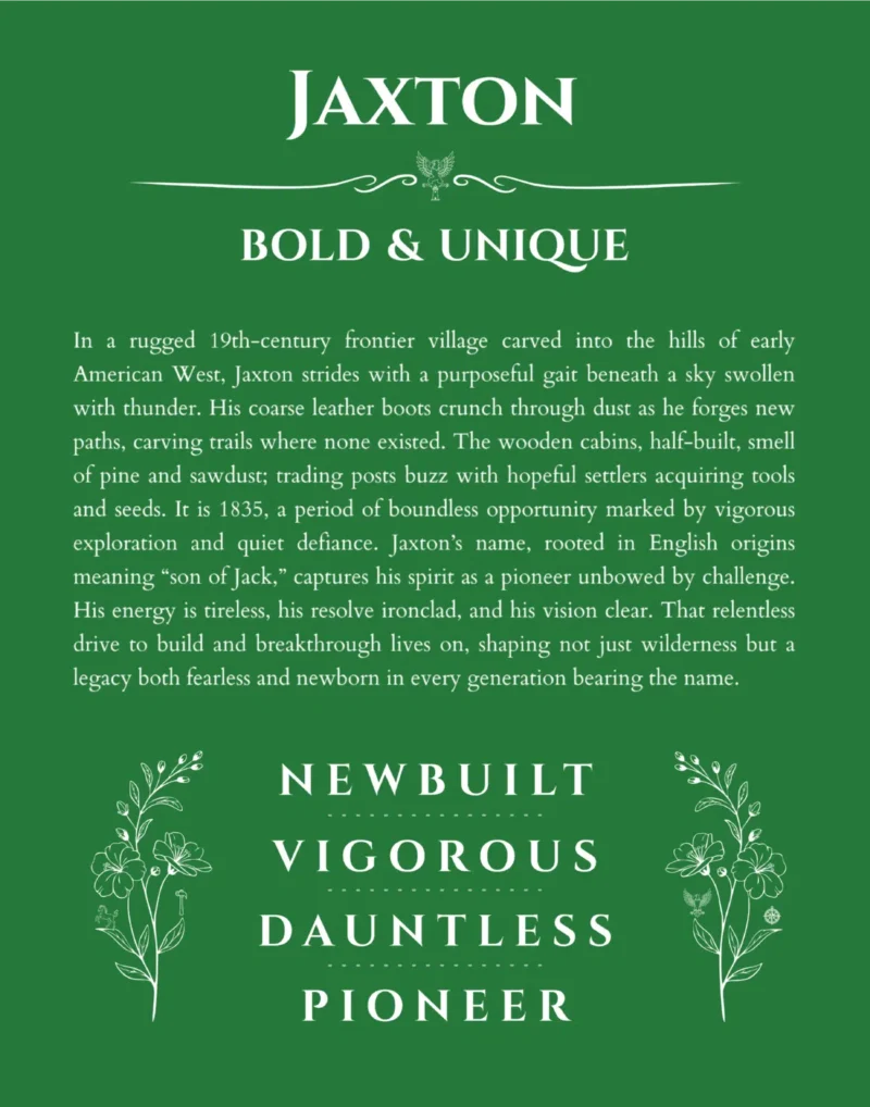 Jaxton name origin print with meaning and traits in dark green