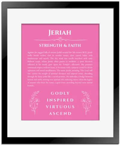 Jeriah custom name meaning print in pink with black matte frame