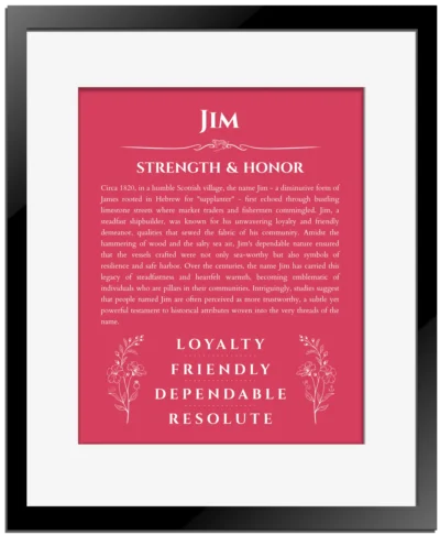 Jim custom name meaning print in red with black matte frame