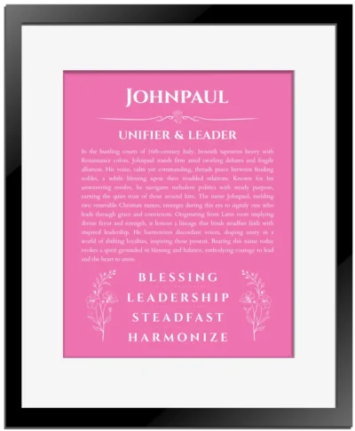 Johnpaul personalized name meaning print in pink with black matte frame