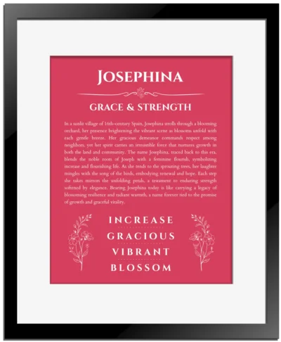 Josephina personalized name art with origin story in red with black matte frame