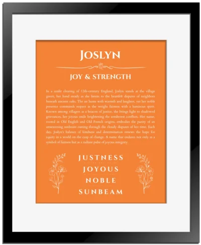 Joslyn personalized name meaning print in orange with black matte frame