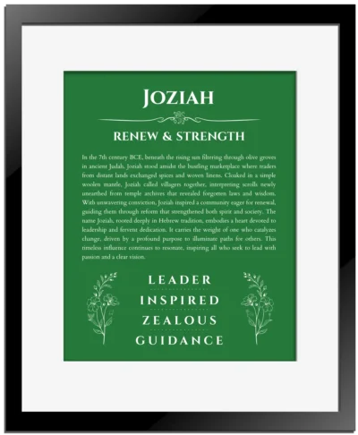 Joziah custom name art showing meaning and origin in dark green with black matte frame
