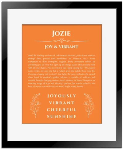 Jozie personalized name meaning print in orange with black matte frame