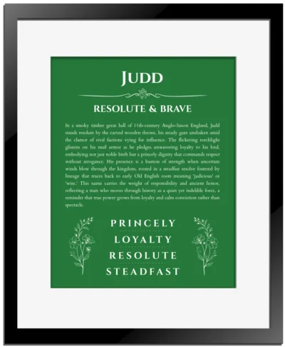 Judd custom name art showing meaning and origin in dark green with black matte frame