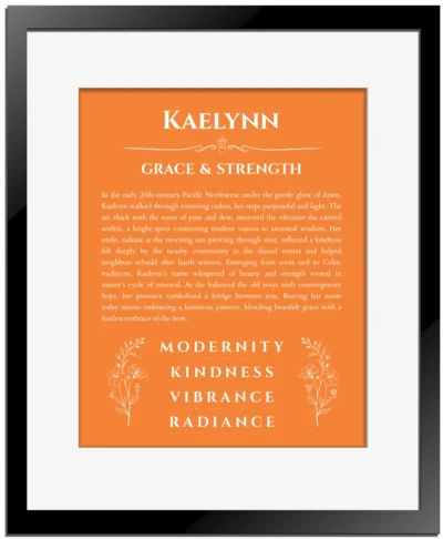 Kaelynn personalized name art with origin story in orange with black matte frame