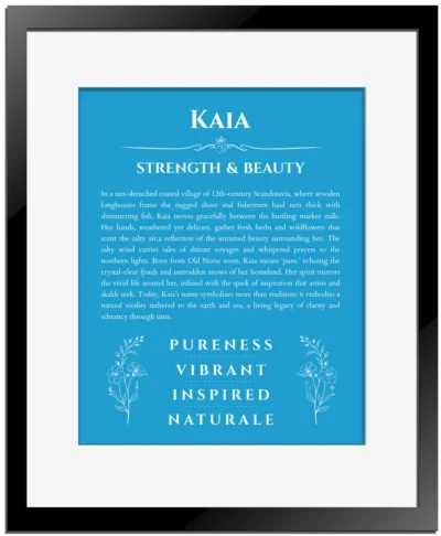 Kaia name meaning gift print in blue with black matte frame