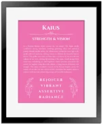 Kaius custom name art showing meaning and origin in pink with black matte frame