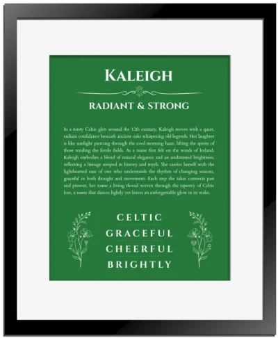 Kaleigh name meaning wall art by Get Your Story in dark green with black matte frame