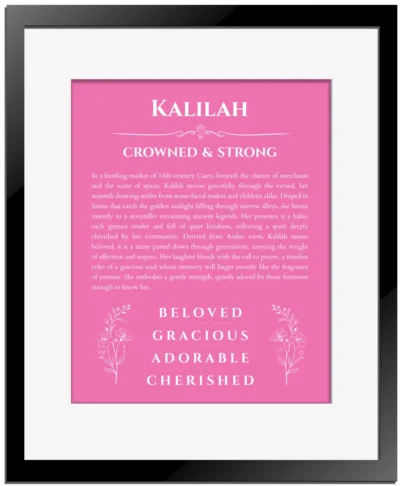 Kalilah personalized name art with origin story in pink with black matte frame