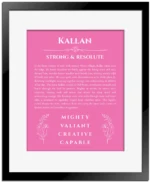 Kallan personalized name meaning print in pink with black matte frame