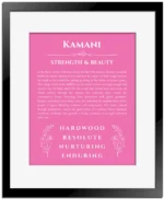 Kamani name origin print with meaning and traits in pink with black matte frame