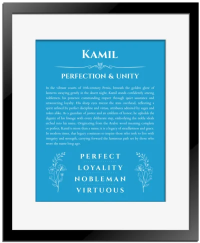 Kamil custom name art showing meaning and origin in blue with black matte frame