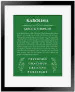 Karolina custom name art showing meaning and origin in dark green with black matte frame