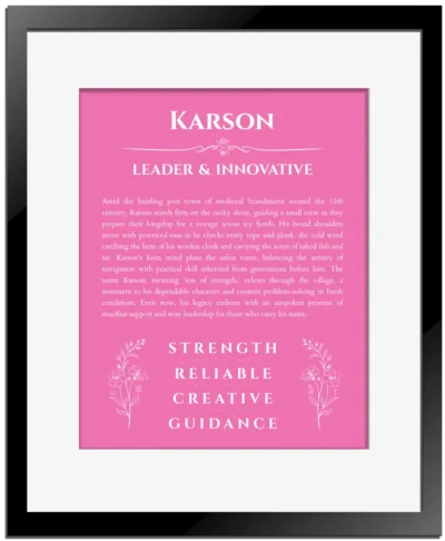 Karson personalized name meaning print in pink with black matte frame