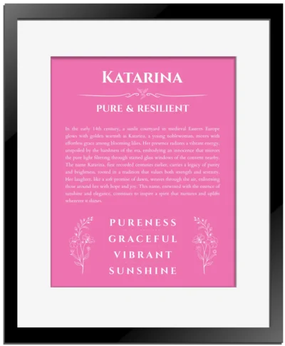 Katarina name origin print with meaning and traits in pink with black matte frame