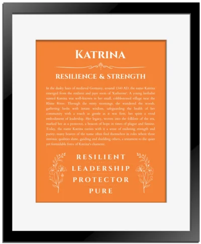 Katrina name meaning gift print in orange with black matte frame