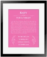 Katy personalized name print with origin and traits in pink with black matte frame