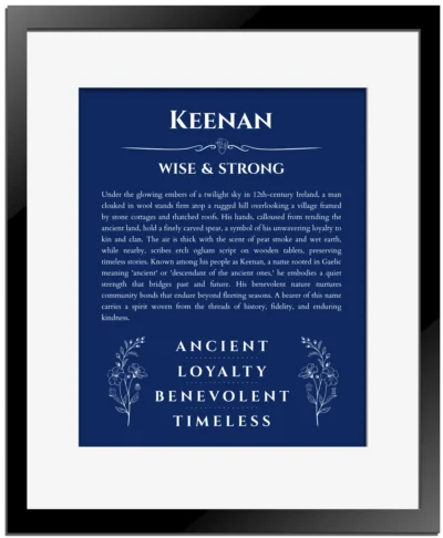 Keenan name origin print with meaning and traits in deep blue with black matte frame