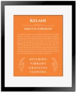 Kelani name origin print with meaning and traits in orange with black matte frame