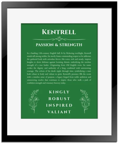 Kentrell personalized name meaning print in dark green with black matte frame