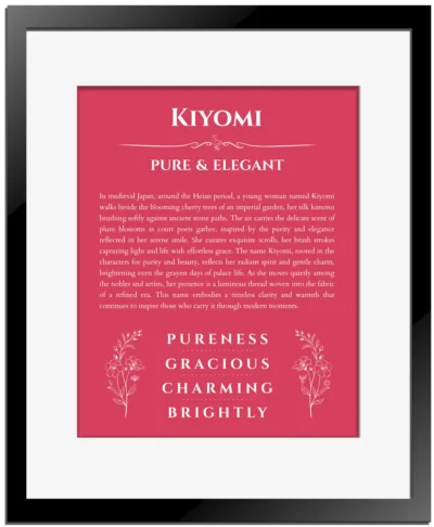 Kiyomi custom name art showing meaning and origin in red with black matte frame