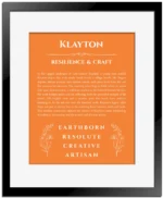 Klayton personalized name art with origin story in orange with black matte frame