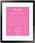 Kollins personalized name print with origin and traits in pink with black matte frame