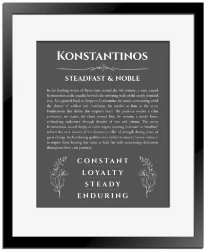 Konstantinos personalized name art with origin story in gray with black matte frame