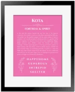 Kota custom name meaning print in pink with black matte frame
