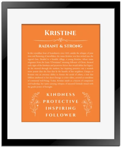 Kristine personalized name art with origin story in orange with black matte frame
