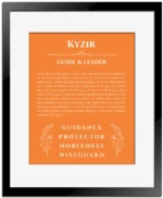 Kyzir custom name art showing meaning and origin in orange with black matte frame