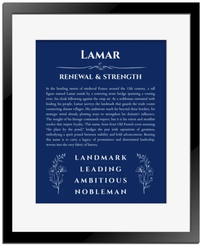 Lamar name origin print with meaning and traits in deep blue with black matte frame