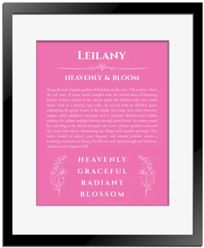 Leilany custom name art showing meaning and origin in pink with black matte frame