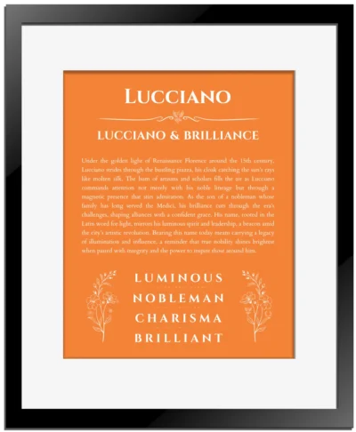 Lucciano custom name meaning print in orange with black matte frame