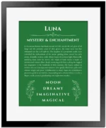 Luna custom name print for wall display in dark green with black matte frame