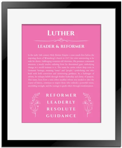 Luther custom name meaning print in pink with black matte frame