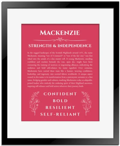 Mackenzie custom name meaning print in red with black matte frame