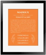 Maddux personalized name meaning print in orange with black matte frame