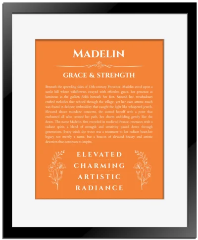 Madelin personalized name art with origin story in orange with black matte frame