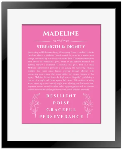 Madeline name meaning gift print in pink with black matte frame