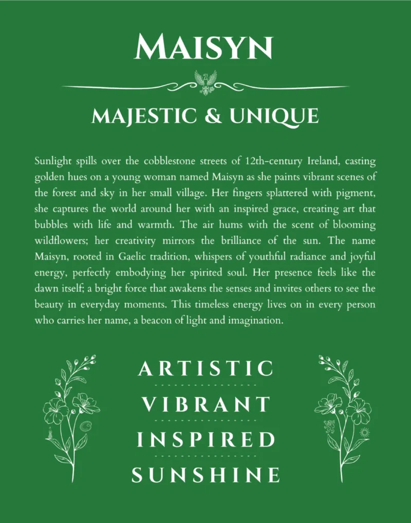 Maisyn personalized name meaning print in dark green